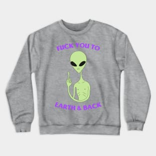 middle finger alien Crewneck Sweatshirt